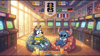 Bluey & Stitch FIFA World Cup 2026 Arcade Lounge ⚽ Summer Lofi Beats for Study & Work 🎮 Gaming Room