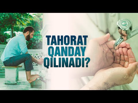 TAHORAT QANDAY QILINADI? | BIRGALIKDA O'RGANAMIZ | TAҲОРAT ҚAНДAЙ ҚИЛИНAДИ? | БИРГAЛИКДA ЎРГAНAMИЗ