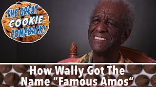 Celebrity How Wally Amos Got the Name "Famous Amos" Profile