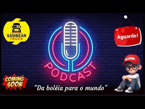 Sambear Truck Podcast !