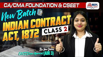 Indian Contract Act - Class 2 For CA/CMA Foundation & CSEET By Divya Agarwal Mam | MEPL