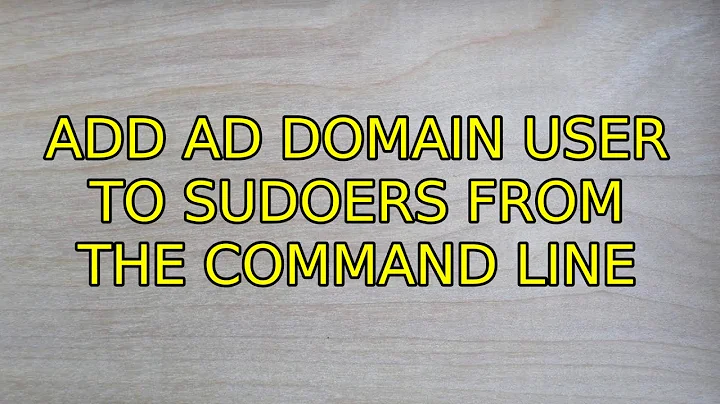 Ubuntu: Add AD Domain user to sudoers from the command line (4 Solutions!!)