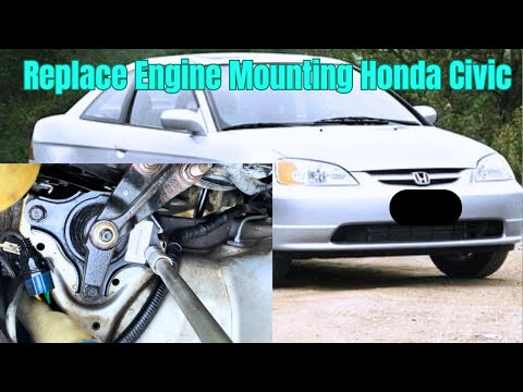 Replace Engine Mounting Honda Civic