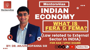 What is FERA & FEMA? | Indian Economy | By Dr.Arjun Bopanna #nammakpsc #kpsc #upsc #kasmains #kas