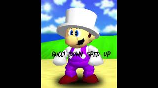 Gucci Down Sped Up