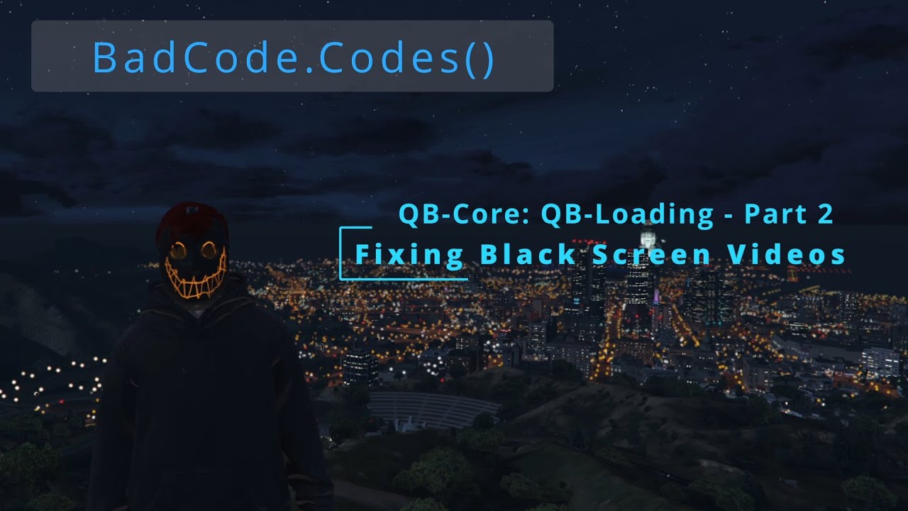 How to QB Core: QB Loading - Fix black loading screen (video) - YouTube