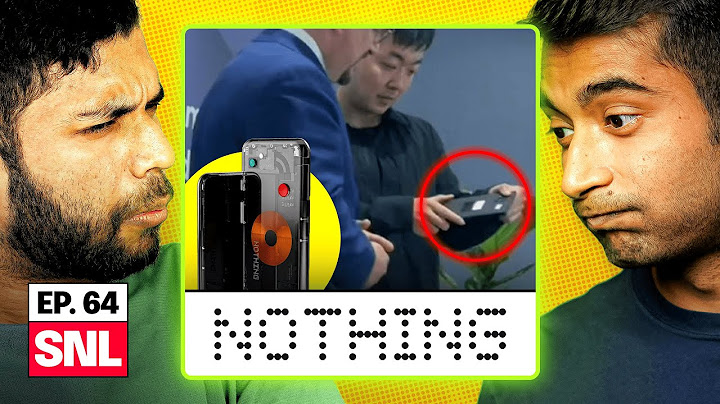 The Nothing SmartPhone Might Be Different - SNL EP#64