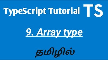 Typescript Array type in Tamil | Typescript Multidimensional Array type in Tamil
