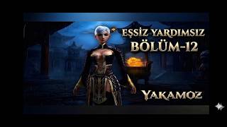 Epsi̇z Yardimsiz Bölüm 12: Lvl Up 30 Kri̇ti̇k Sinir Aşildi Mobi̇le2 Yakamoz