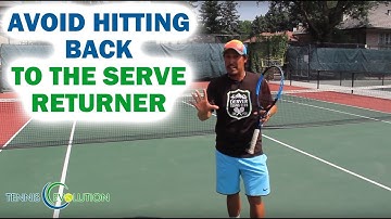 Doubles Tip: Avoid Hitting Back To The Serve Returner