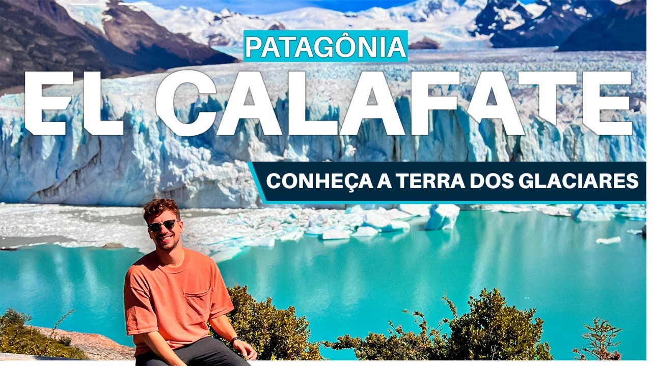 O QUE FAZER em EL CALAFATE na ARGENTINA? ROTEIRO COMPLETO com PREÇOS