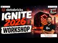 Databricks Ignite 2026 - Workshop