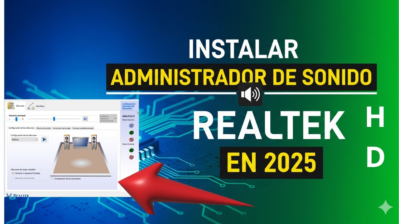 INSTALAR ADMINISTRADOR DE SONIDO REALTEK HD EN WINDOWS.2025 - YouTube