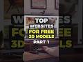 Best Sites for Free High-Quality 3D Models 🌐
