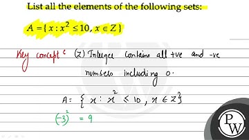 List all the elements of the following sets: