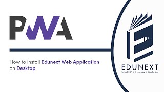How To Install Edunext Web Application on Desktop & Laptop #Edunextappfordesktop #EdunextPWA screenshot 1