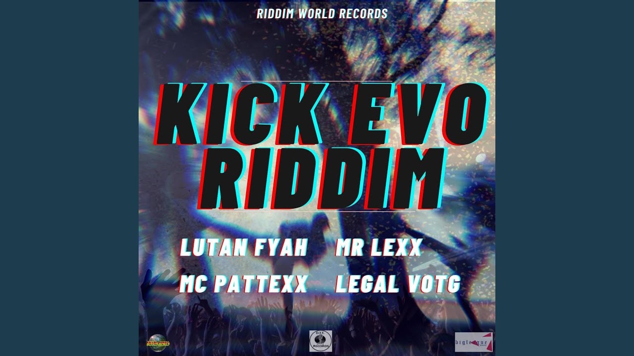 Kick Evo Riddim
