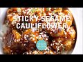Sticky sesame cauliflower  glutenfree  vegan richa recipes