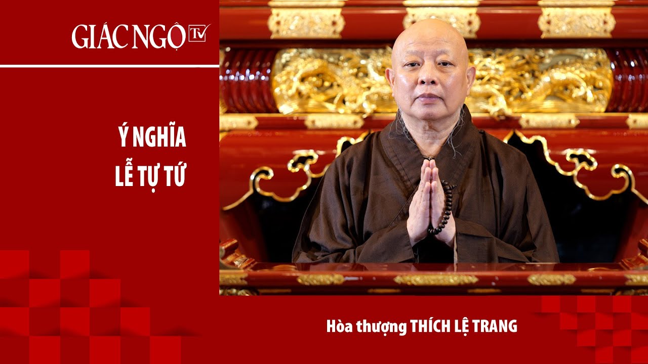 Hòa thượng Thích Lệ Trang thuyết giảng: 