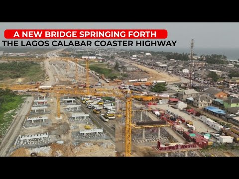 A NEW BRIDGE SPRINGING FORTH, THE LAGOS CALABAR COASTER HIGHWAY - YouTube