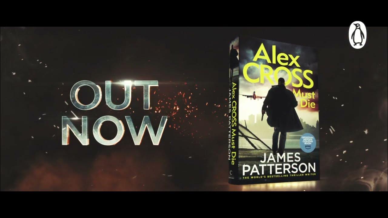 James Patterson's Thrilling New Alex Cross Adventure! YouTube