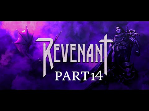 REVENANT (1999) - Прохождение ч.14 - ФИНАЛ
