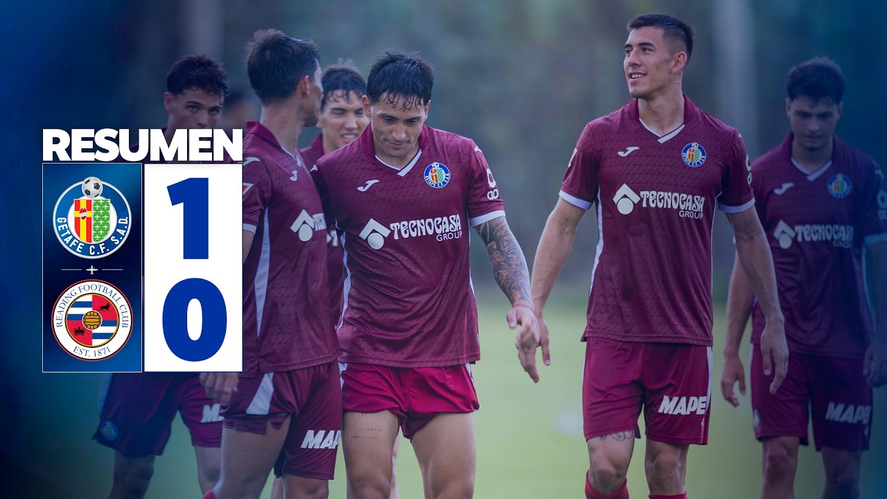 ⚽ GETAFE CF 1-0 READING FC | PRETEMPORADA 26/27