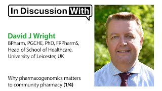 Why pharmacogenomics matters to community pharmacy