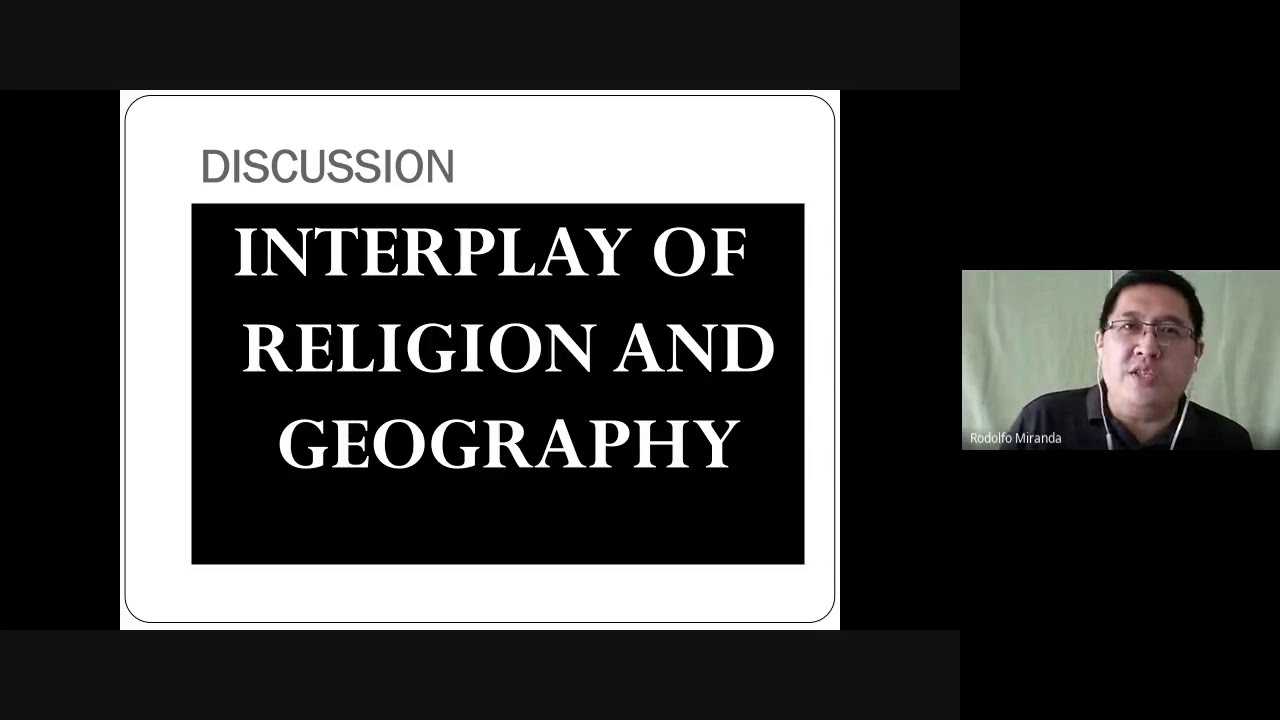 Interconnectedness Of Geography, Culture  Religion Tagalog Lecture (Intro To World Religions)