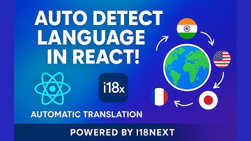 🗣️ How to Detect Browser Language in React | i18next Made Easy