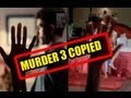 Murder 3 Is Copied From Spanish Film Confirmed