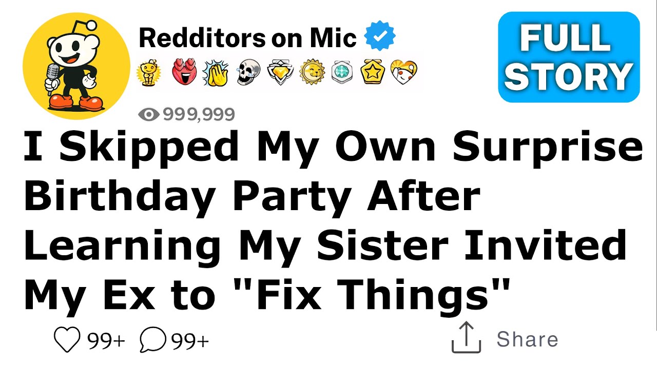 Я пропустила свою собственную вечеринку-сюрприз в честь дня рождения, узнав, что моя сестра пригл...