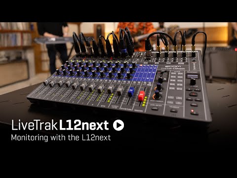 LiveTrak L12next | How to Set Up Monitor Mixes