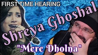 AMERICAN'S FIRST TIME HEARING SHREYA GHOSHAL - MERE DHOLNA - MUSIC REACTION