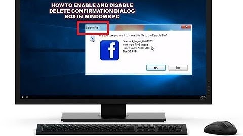 How To Enable and Disable Delete Confirmation Dialog Box In Windows PC