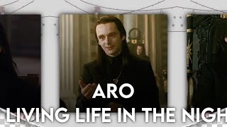 Aro (Volturi/Twilight)  Living Life In The Night (Edit)