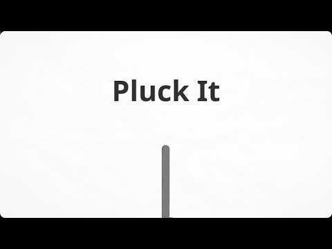 Pluck It: haren en emoties
