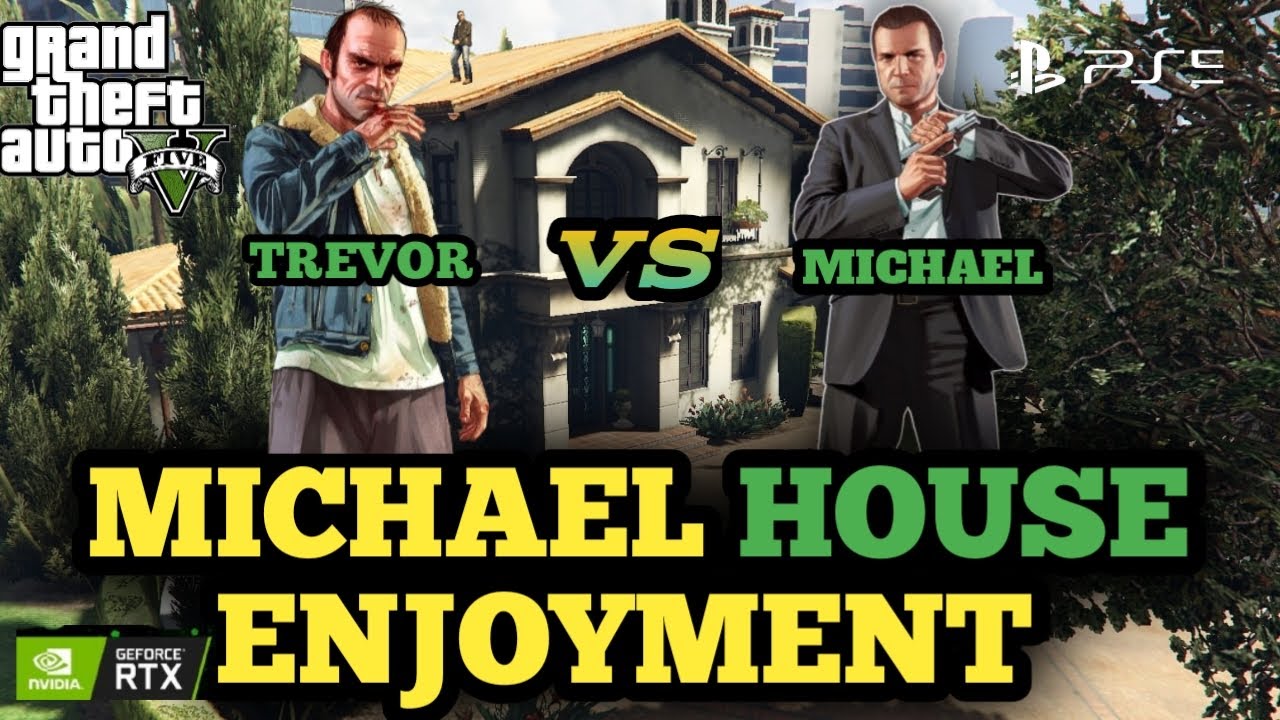 MICHAEL Enjoying IN House Trevor in GTA 5 Gameplay - YouTube