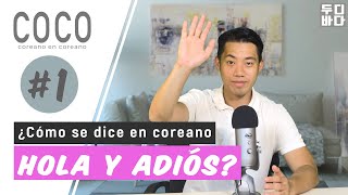 [COCO-1] 1. HOLA y ADIÓS en coreano - Aprender coreano