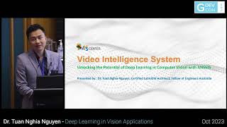 GDevCon ANZ #1 - Deep Learning in Computer Vision Applications with ANSVIS  – Tuan Nghia Nguyen