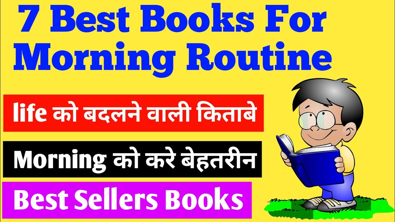 7 BEST BOOKS FOR MORNING ROUTINE THAT WIL TRANSFORM YOUR LIFE BY SUNIL ...