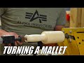 Woodturning  a mallet from a log  lathe  diy