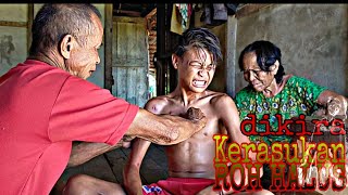 Pingsan!!!Kami kira kerasukan...Ternyata? ||Menangani masuk angin cara orang Dayak