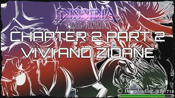 Dissidia FF Opera Omnia : Chapter 2 Part 2 English
