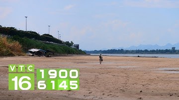 Nước sông Mekong thấp kỷ lục, yêu cầu Trung Quốc xả nước | VTC16