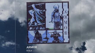 Armor - KSLV (with Mista C) | Roblox: ZU