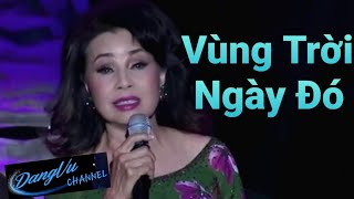 Video thumbnail of "Vùng Trời Ngày Đó - Phương Hồng Quế | Live Show Đăng Vũ Bến Mơ 2"