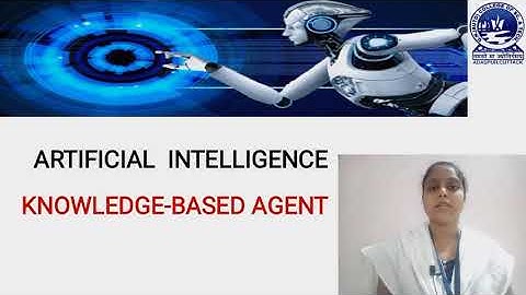 AI : KNOWLEDGE BASED AGENT