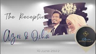 Majlis Pernikahan & Persandingan Azri & Qiha 10 June 2022