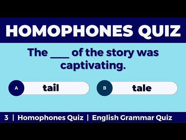 Homophones Quiz